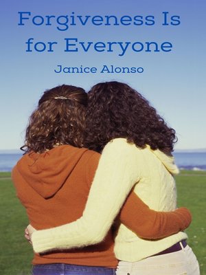 cover image of Forgiveness Is for Everyone